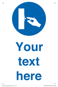 Custom Use Switch Sign